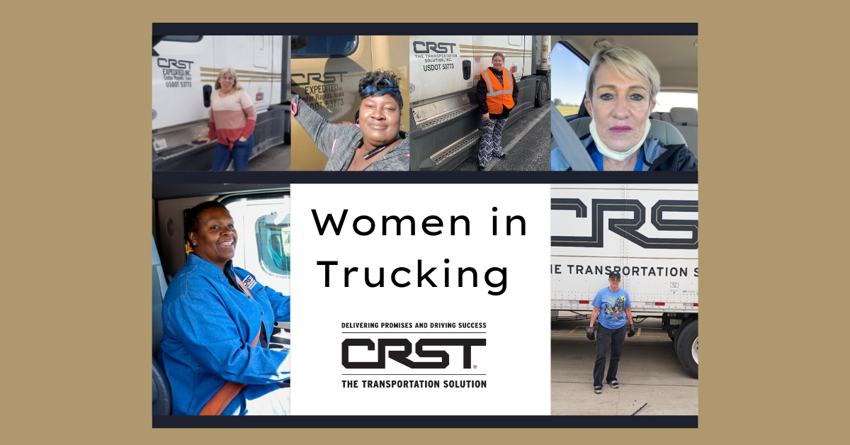 A collage of CRST female drivers and employees, featuring smiling faces and proud moments behind the wheel. The center text highlights "Women in Trucking" with the CRST logo, celebrating women in the transportation industry.