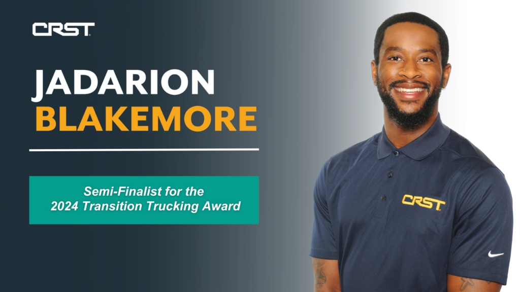 Jadarion Blakemore, a CRST driver, smiles in a professional headshot wearing a navy CRST polo. The graphic highlights his recognition as a semi-finalist for the 2024 Transition Trucking Award.